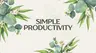 Profile picture of Simple Productivity